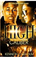 High Caliber