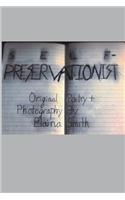 Self-Preservationist