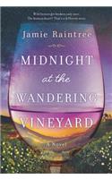 Midnight at the Wandering Vineyard