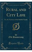 Rural and City Life