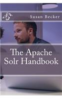 The Apache Solr Handbook
