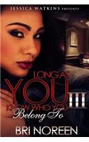 Long As You Know Who You Belong To 3