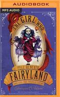 Girl Who Fell Beneath Fairyland and Led the Revels There