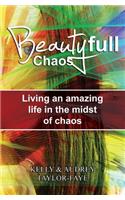 Beautyfull Chaos