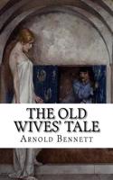 The Old Wives' Tale