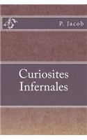 Curiosites Infernales
