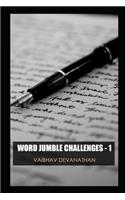 Word Jumble Challenges - 1