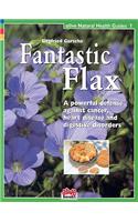 Fantastic Flax