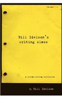 Bill Idelson's Writing Class