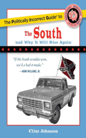 Politically Incorrect Guide to the South