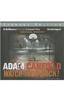 Adam Canfield Watch Your Back!