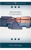 Into His Rest
