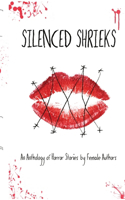 Silenced Shrieks