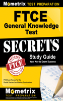 FTCE General Knowledge Test Secrets Study Guide: FTCE Exam Review for the Florida Teacher Certification Examinations(English)