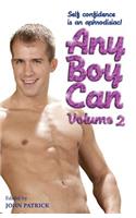 Any Boy Can Volume 2