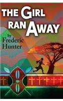 Girl Ran Away