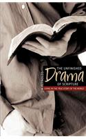 Unfinished Drama of Scripture