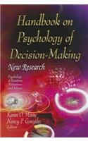 Handbook on Psychology of Decision-Making