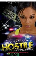 Hostile Eyewitness