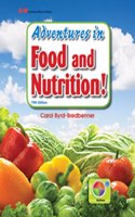 Adventures in Food and Nutrition!