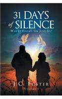 31 Days of Silence