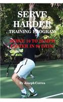 Serve Harder Training Program