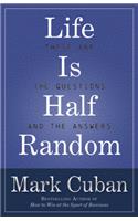 Life Is Half Random