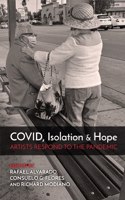 COVID, Isolation & Hope