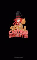 Spell Casting Sweetie: Storyboard Notebook 1.85:1(1907 Storyboard Notebook 1.85:1)