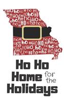 Ho Ho Home for the Holidays: Missouri Santa Claus belt on State Outline with Ho Ho Ho message Stocking Stuffer Journal for the Holidays