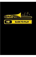 Funny Trombone Slide To Play Trombonist musician: Blank Lined Notebook Journal for Work, School, Office - 6x9 110 page