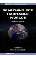 Searching for Habitable Worlds