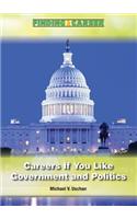 Careers If You Like Government and Politics