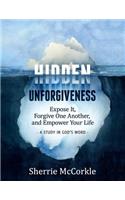 Hidden Unforgiveness