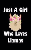 Just A Girl Who Loves Llamas