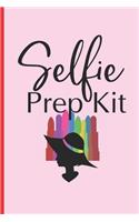 Selfie Prep Kit