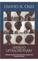 Hairdo Extraordinary