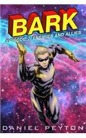 Bark Episode II