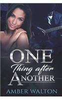 One Thing After Another
