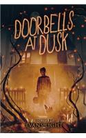 Doorbells at Dusk