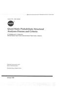 Quasi-Static Probabilistic Structural Analyses Process and Criteria