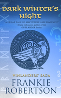 Dark Winter's Night: (5 Vinlanders' Saga)