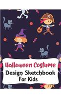 Halloween Costume Design Sketchbook For Kids