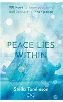 Peace Lies Within