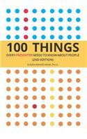 100 Things Every Presenter Needs To Know About People