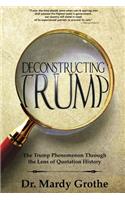 Deconstructing Trump