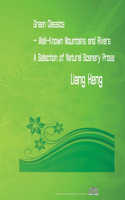 Green Classics - Well Known Mountains and Rivers