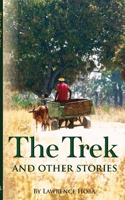 The Trek and Other Stories: (English)