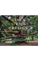 God's Own Design