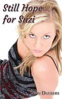 Still Hope for Suzi